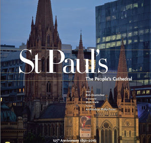 The cover of a large square hardcover book documenting activities at St Paul's Cathedral melbourne during its 125th year pictures of clergy, congregation, choir and events