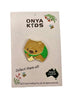 Onya Kids Wombat Enamel Pin