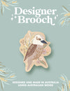 Australian Animals Designer Brooches