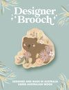 Australian Animals Designer Brooches