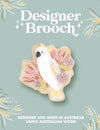 Australian Animals Designer Brooches