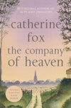 The Company of Heaven (#05 in Lindchester Chronicles Series) - Catherine Fox