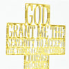 SERENITY PRAYER GOLD STANDING CROSS