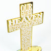 LORD'S PRAYER STANDING GOLD ACRYLIC CROSS