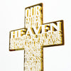 LORD'S PRAYER STANDING GOLD ACRYLIC CROSS