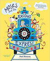 Moses & the Exodus Express