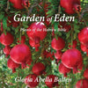 Garden of Eden: Plants of the Hebrew Bible