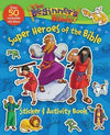 The Beginner's Bible: Super Heroes of the Bible Sticker and Activity Book