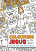 Colouring Jesus : Colour Your Own Bible Comics!