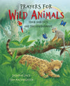 Prayers For Wild Animals: Their Habitats and the Environment